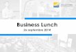 Business Lunch - telecom-valley.fr · Actualité du réseau ... Laboratoire Sécurité Numérique ... Nouvelle salle d’hébergement (25 baies / Mai) Lancement d’un nouveau Data