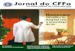Jornal do CFFa - Fonoaudiologia · Jornal do CFFa – abril-junho/2009 5 Deputados Eliseu Padilha (e) e Tadeu Filipelli (centro) recebem abaixo-assinado da presi-dente do CFFa, Leila