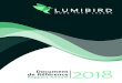 2018 - Lumibird · 2019-05-07 · LUMIBIRD • MORE THAN LASERS •1 DOCUMENT DE REFERENCE 2018. Le présent Document de Référence a été déposé auprès de l’Autorité des