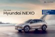 Hyundai Import Gesellschaft m.b.H. - Der neueKraftstoffverbrauch (Wasserstoff) Hyundai NEXO 120 kW (163 PS) kombiniert: 0,84 kg H2/100 km, CO 2-Emission kombiniert: 0 g/100 km Die