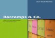 Barcamps & Co. - selbstlernen.net · offenen Lehr-Lern-Materialien im deutschsprachigen Raum. Thema der OER-camps sind Open Educational Resources (OER), verstanden als Lehr-Lern-Ma-terialien
