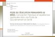PISTES DE L'ÉDUCATION PERMANENTE AU BRÉSIL: Conception ... · Fabiana Damásio CALASS Liège, Setembro de 2017 . ensino, pesquisa, inovação, assistência, desenvolvimento tecnológico