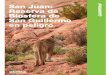 San Juan: Reserva de San Guillermo en Reserva de Biosfera San Guillermo (y por lo tanto, de la Reserva
