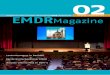 Magazine voor en door Vereniging EMDR Nederland Jaargang 1 …emdrmagazine.nl/2013-2/Compleet.pdf · 2013-10-13 · 02 Jaargang 1 september 2013 Colofon Redactie: Ad de Jongh (hoofdredacteur),