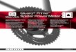 Quarq® Prime™ Spider Power Meter...Quarq Prime Spider Power Meter User Manual Manuel de l’utilisateur du capteur de puissance Quarq Prime Spider Manual do Utilizador do Medidor