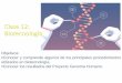Clase 12: Biotecnología › ... · Biotecnología La tecnología del ADN recombinante permite incorporar características de una especie en organismos de otra. •A los organismos