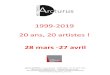 1999-2019 20 ans, 20 artistes - Galerie Arcturusgaleriearcturus.com/wp-content/uploads/2019/03/2019-du...Didier MASSARD Né Paris en 1953 Au cours d’une enfance solitaire et rêveuse