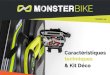 Caractéristiques techniques & Kit Décomonster-bike.com/.../Oxydium_Brochure-Bike_A4_low.pdf · • Vélo haut de gamme à un prix très compétitif • Économie de trésorerie