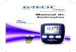 Manual de Instruções - G-Tech...Medidor de Glicose G-Tech Free 1 2 • Siga sempre as instruções de uso. • Não utilizar o Medidor de glicose G-Tech Free 1 em locais com temperatura