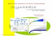 Revue des Sciences et de la Technologie Synthèsedpubma/index_htm_files/Synthese N21.pdf · [3] M.F. Kanninen, I.D. Peggs, C.H. Popelar, A methodology for forcasting the lifetimes