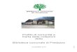 Comune di Predazzo · 3 In collaborazione con il Comune di Predazzo, è il Museo specializzato nella geologia delle Dolomiti (dal 26 giugno 2009 parte del prestigioso elenco del Patrimonio