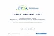 Aula Virtual ASIasi-mexico.org/sitio/archivos/RegistroAutenticacionGral_AulaVirtual_ASI-1-2015.pdfEl Aula Virtual ASI está construida en la popular plataforma de educación a distancia