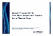 Retail Trends 2013: The Most Important Topics for a ... · J Isis, a mobile commerce joint venture created by AT&T Mobility, T-Mobile USA and Verizon Wireless, is planning to launch