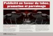 Publicité en faveur du tabac, promotion et parrainageapplications.emro.who.int/dsaf/EMROPUB_2013_FR_1499.pdf · les médias électroniques (Internet) ; les affiches, notamment dans