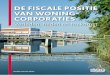 DE FISCALE POSITIE VAN WONING- CORPORATIES · Op 26 november 2014 heeft het BDO Tax Fund met het congres ‘De fiscale positie van woningcorporaties: verleden, heden en toekomst’