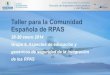 Taller para la Comunidad Española de RPASs509780351.mialojamiento.es/wp/wp-content/uploads/2014/... · 2014-02-10 · Taller para la Comunidad Española de RPAS 28-30 enero 2014