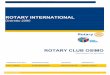 PIANO DIRETTIVO 2017-2018 - Rotary Club Osimo - la prima ... · all’affiliazione, è la soddisfazione che troviamo nel Rotary a farci rimanere: la soddisfazione di sapere che, settimana