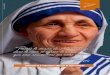 Portons le sourire de Mère Teresa dans le cœur et offrons ... · canonisation de Mère Teresa. « Le message à communiquer, a-t-elle expliqué, était d’être porteur de l’amour
