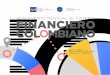 SEGUIMIENTO MENSUAL AL SISTEMA FINANCIERO COL MBIANO · Para mayor informaci on sobre c omo funciona el Sistema Financiero Colombiano, consultar Alonso y Boh orquez (2017)a. aAlonso