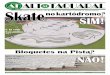 Skate - Jornal Alto Taquaral · Skate! ‘AQUI OS MOTORES NÃO RONCAM NUNCA MAIS’, GARANTE SECRETÁRIO É ‘da hora’ O secretário de Esportes e Lazer de Campinas, Ol-demar Elias,