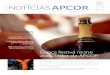 Associação Portuguesa de Cortiça · confraternização e de reflexão sobre o presente e futuro do sector. Época festiva reúne associados da APCOR | p.4 e 5 APCOR certificada