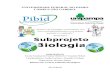 Subprojeto Biologia - sites.unipampa.edu.br · PORTFÓLIO Coletânea de documentos usada na educação com o objetivo de fazer uma reflexão crítica sobre o processo acadêmico,