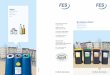 Altglas - FES Frankfurt · 60313 Frankfurt am Main Mo. – Fr. 10.00 – 18.00 Uhr Sa. 10.00 – 16.00 Uhr Altglas Glass recycling Atık cam Staro staklo 4/2016/3.000. Verpackungen