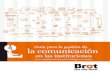 Guía para la gestión de la comunicación - Inicio - COEECI · 3.2.3 Identificación y análisis de los stakeholders 3.2.4 Diagnóstico de comunicación 3.3 El problema comunicacional