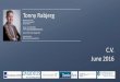 Tonny Rabjerg - WordPress.com€¦ · 26.06.2016  · Tonny Rabjerg Marmorvej 27 3th 2100 Copenhagen Ø DK-Denmark Phone: +45 2099 9984 eMail: tonny.rabjerg@Hotmail.com Type Profile: