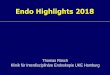 Endo Highlights 2018€¦ · Oberer GIT Tumorsuche Barrett-Überwachung Gastritis etc. etc. Künstliche Intelligenz Polypendifferenzierung. Künstliche Intelligenz Polypendifferenzierung