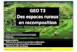 GEO T3 Des espaces ruraux en recomposition · locales et politiques européennes 1,Des espaces se plus en plus multifonctionnels 2,De nouveaux enjeux EDC Les espaces ruraux réunionnais