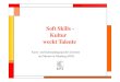Soft Skills - Kultur weckt Talente - Herschel Mittelschule Skills+-7c+2015.pdfآ  An Soft Skills hat