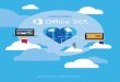 CONHECENDO - fto365dev.blob.core.windows.net€¦ · Conhecendo o Office 365 | 25 . P&D E OPERAÇÕES O Office 365 ajuda a tornar os processos e as pessoas mais produtivos. Conhecendo