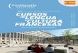 SUFLE CURSOS FRANCESAS DE Y LENGUA CULTURA 2020-2021 · de la lengua oral y escrita a través una gran variedad de actividades que también permiten descu-brir la riqueza de la cultura