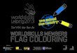 worldskills members flag colouringarchive.worldskills.org/2013leipzigOSOC/uploads/media/Flag_Colouri… · Das WorldSkills Logo Das Logo zeigt eine Hand mit fünf farbigen, star-ken,