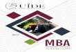 MBA - uide.edu.ec€¦ · de MBA de la UIDE les permite desarrollar competencias en la administración estratégica dentro de una organización, para alcanzar resultados extraordinarios