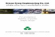 Green Grow Engineering Co.,Ltd. บริษัท กรีน โกรว เอนจิ ... · Green Grow Engineering Co.,Ltd. 4 Sale Volume of each Year • Project for 2006