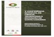 V CECTI 2015 - FAPESC · V Conferência Estadual de Ciência, Tecnologia e Inovação de Santa Catarina: metodologia e resultados para o plano estadual de CTI 6 Rede Catarinense de