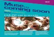 Muse coming soon ... con particolare attenzione al metodo IBSE (Inquire Based Science Education). Tra