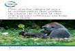 Plan d’action régional pour la conservation des gorilles de plaine … · 2015-06-11 · À propos de l’UICN. L’UICN, Union internationale pour la conservation de la nature,