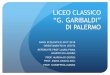 LICEO CLASSICO “G. GARIBALDI” DI PALERMO€¦ · seminari di orientamento Scuola Normale Superiore (Pisa): candidature per una borsa di studio finalizzata alla partecipazione