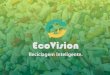 EcoVision - Documento de Apresentação...80 Mapa interativo 81 Em nossa plataforma, os usuários vão conferir um mapa interativo*, onde os pins verdes indicarão os pontos 82 de