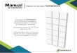 Manual - thermorock.mx · Manual de instalación Este manual muestra los pasos a seguir para la correcta instalación del sistema constructivo THERMOROCK en un proyecto de vivienda