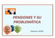 Febrero 2018 - CCOO€¦ · Febrero 2018 . PENSIONES ... PRESUPUESTO DE GASTOS DE LA S.S. El presupuesto previsto en 2017 por la Seguridad Social asciende a cerca ... 2012 969,89