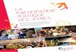 LA PARTICIPATIO N POLITIQUE DES JEUNES - Le portail du ... · gées entre les communes, les départements, les régions et les collectivités à statuts particuliers ». « Les politiques