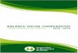 Balance Social Cooperativo...Balance Social Cooperativo 6 Órganos Institucionales 1 Consejo de Administración 2018 – 2019 Presidente MANGINI, José Luis Vice-presidente RIPARI,