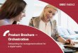 Product Brochure – Orchestration - GBG Global website APAC/website/product... · 2019-11-12 · Product Brochure – Orchestration Onboarding risk management tailored for a digital