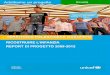 RICOSTRUIRE L’INFANZIA · 2013-07-19 · L’azione dell’UNICEF: risultati e interventi Attraverso il progetto “Ricostruire l’Infanzia”, l’UNICEF Italia, tra il 2009 e