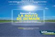 RETOUR SUR LES ENSEIGNEMENTS ET PERSPECTIVES DE LA … · 2020-01-20 · Inventons la route de demain –Journée de restitution 05 novembre 2018 – Circuit automobile de Loire-Atlantique