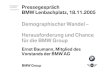 Demographischer Wandel – Herausforderung und Chance für ... · Microsoft PowerPoint - BMW_Group_Vortrag_Demographie_Charts_1105.ppt Author: Q167776 Created Date: 11/17/2005 4:13:05
